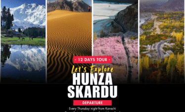 12 Days Hunza, Skardu & Naran